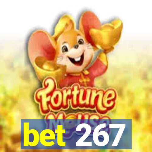 bet 267